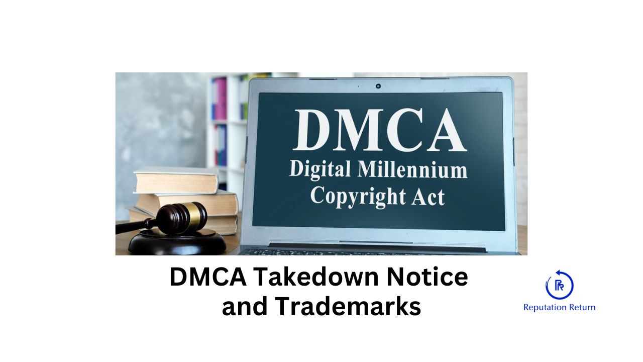 what is the best way to do a DMCA takedown for trademark infringement