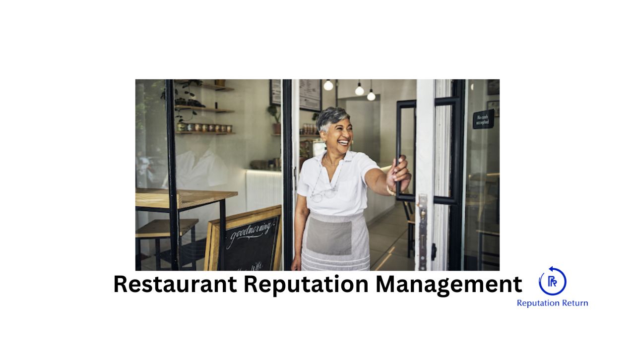 Restaurant Reputation Management strategies