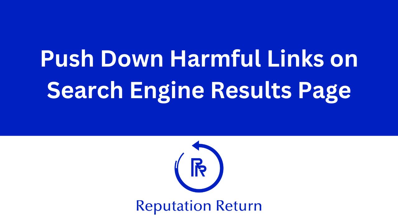 how can i push down harmful results from a search engine?